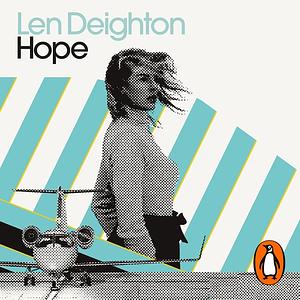 Hope by Len Deighton