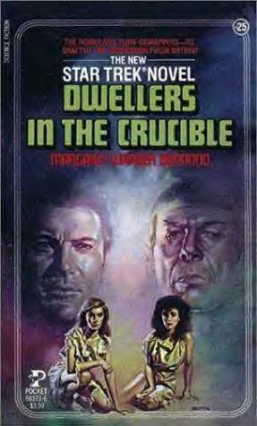 Dwellers in the Crucible by Margaret Wander Bonanno