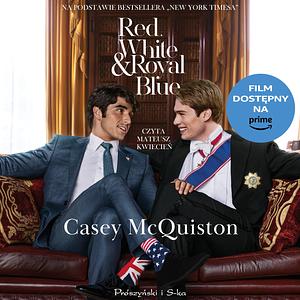 Red, White & Royal Blue by Casey McQuiston