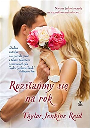 Rozstańmy się na rok by Taylor Jenkins Reid