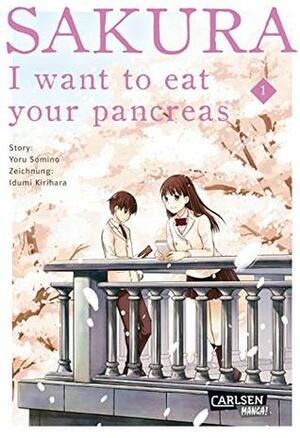Sakura - I want to eat your pancreas 1 by Yoru Sumino