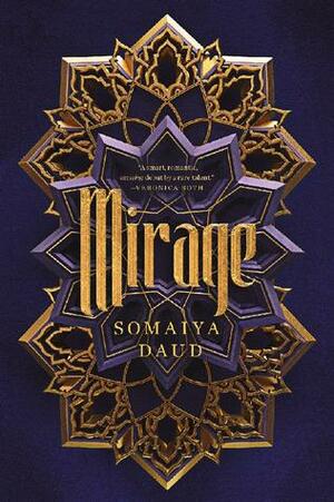 Mirage Series by Somaiya Daud