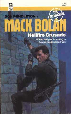 Hellfire Crusade by Alan Bomack, Don Pendleton