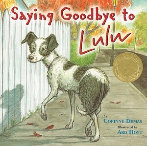 Saying Goodbye to Lulu by Corinne Demas