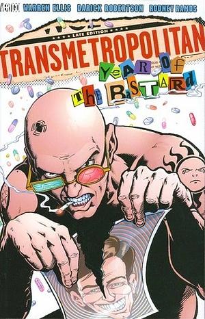 Transmetropolitan, Vol. 3: Year of the Bastard by Warren Ellis, Rodney Ramos, Darick Robertson