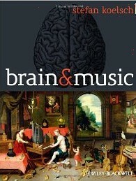 Brain and Music by Stefan Koelsch