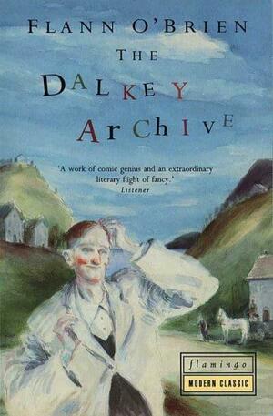 The Dalkey Archive by Flann O'Brien