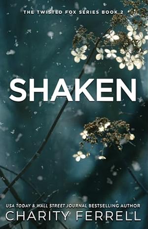 Shaken by Charity Ferrell