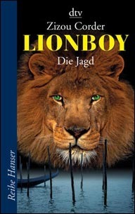Lionboy Die Jagt by Zizou Corder