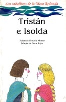 Tristan E Isolda by Graciela Montes