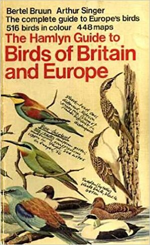 The Hamlyn Guide To Birds Of Britain And Europe by Bertel Bruun