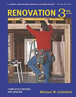 Renovation by Chip Harley, Michael Litchfield