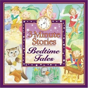 3-Minute Stories: Bedtime Tales by Renée Graef