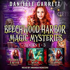 The Beechwood Harbor Magic Mysteries Boxed Set (Books 1-3) by Danielle Garrett