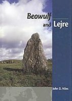 Beowulf and Lejre by John D. Niles