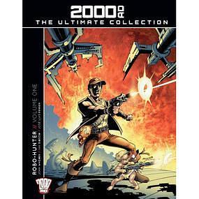 Robo-Hunter//Volume 1. (2000 AD The Ultimate Collection, #14). by Jose Luis Ferrer, John Wagner, Ian Gibson