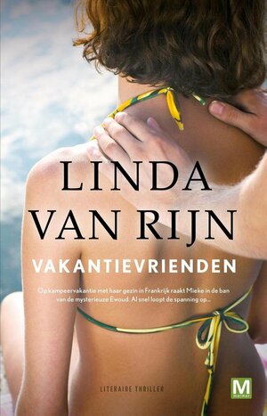 Vakantievrienden by Linda van Rijn