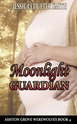 Moonlight Guardian by Jessica Coulter Smith