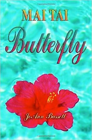 Mai Tai Butterfly by JoAnn Bassett