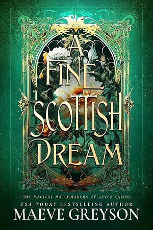 A Fine Scottish Dream by Maeve Greyson