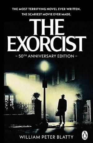 The Exorcist by William Peter Blatty