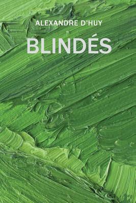Blindes by Smoss