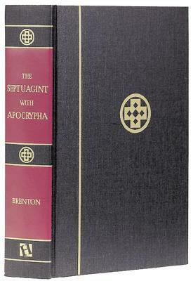 Septuagint with Apocrypha by Lancelot Charles Lee Brenton