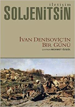 İvan Denisoviç'in Bir Günü by Aleksandr Solzhenitsyn
