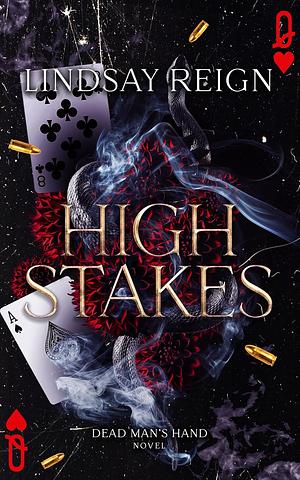 High Stakes by Lindsay Reign