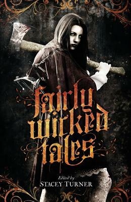 Fairly Wicked Tales by Vekah McKeown, Konstantine Paradias