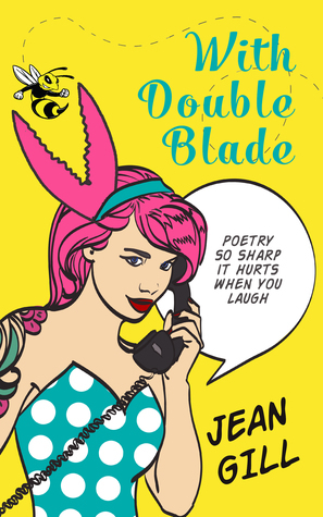 With Double Blade by Jean Gill