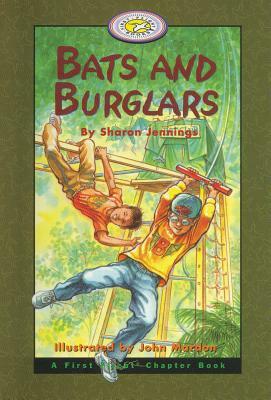 Bats and Burglars by Sharon Jennings
