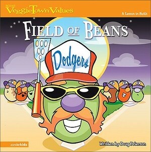 Field of Beans: A Lesson in Faith by Doug Peterson