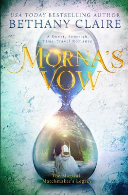 Morna's Vow by Bethany Claire