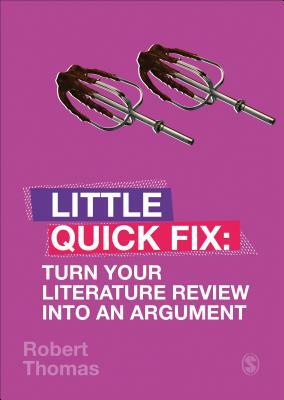 Turn Your Literature Review Into An Argument by 