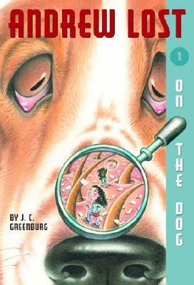 On the Dog by J.C. Greenburg