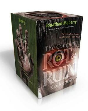 The Complete Rot & Ruin Collection: Rot & Ruin; Dust & Decay; Flesh & Bone; Fire & Ash; Bits & Pieces by Jonathan Maberry