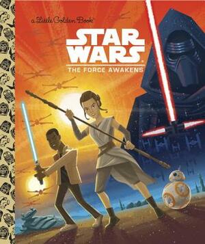 Star Wars: The Force Awakens by Christopher Nicholas, Micky Rose, Golden Books
