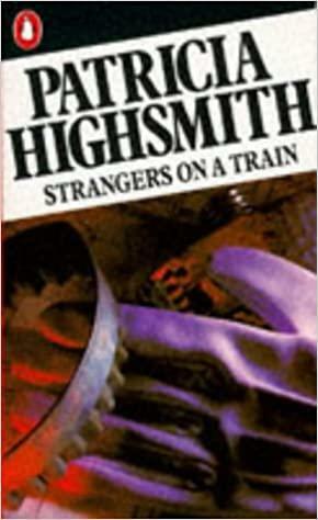 Strangers on a Train by Patricia Highsmith