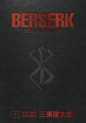 Berserk Deluxe Volume 9 by Kentaro Miura