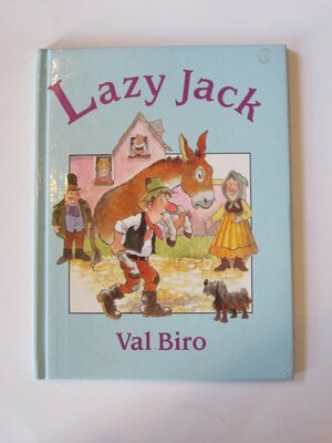 Lazy Jack by Val Biro