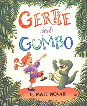 Gertie and Gumbo by Matt Novak