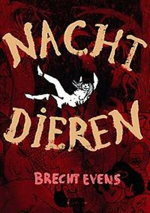 Nachtdieren by Brecht Evens