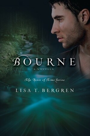 Bourne by Lisa Tawn Bergren