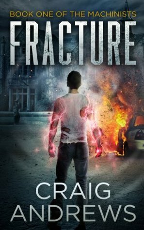 Fracture by Craig Andrews