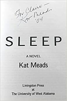 Sleep by Kat Meads