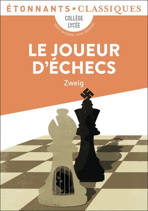 Le joueur d'échecs by Stefan Zweig