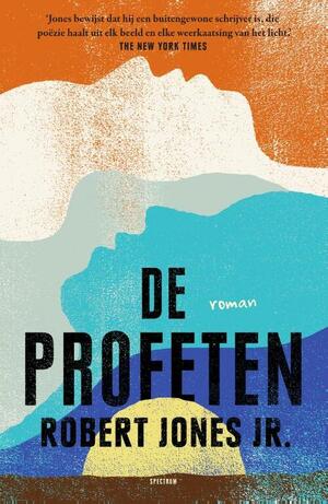 De profeten by Robert Jones Jr.