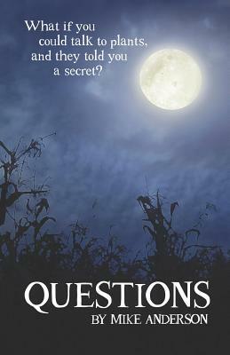 Questions by Mike Anderson