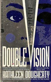 Double Vision by Kathleen Dougherty